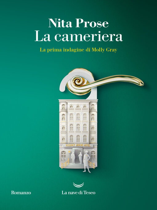 Title details for La cameriera (The Maid) by Nita Prose - Available